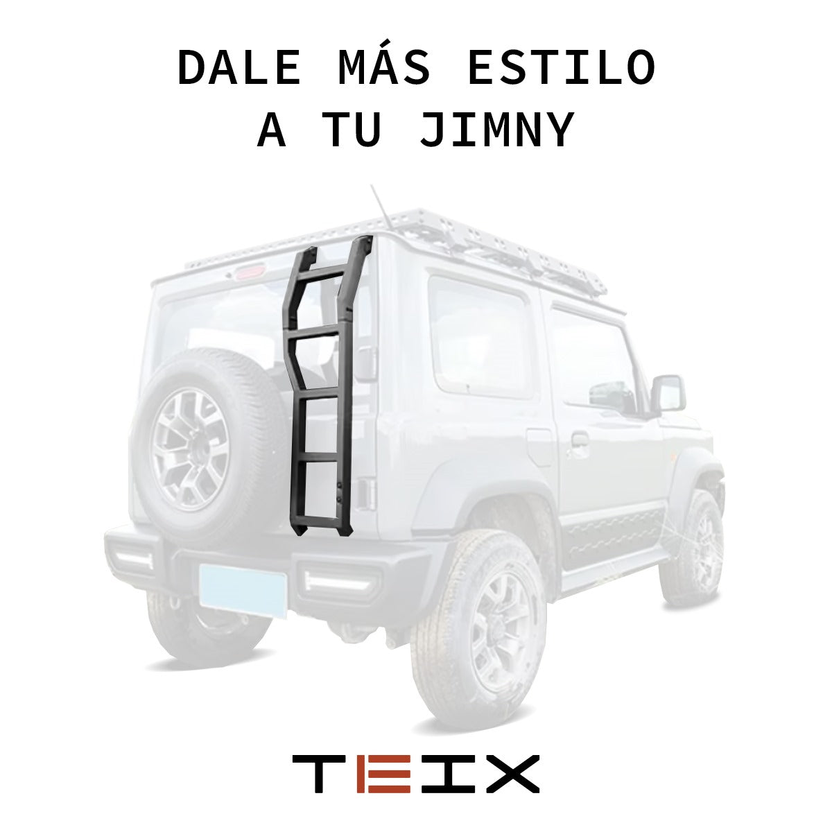 ESCALERA TRASERA PARA LLANTA GRANDE TEIX OFF ROAD SUZUKI JIMNY 2019-2024