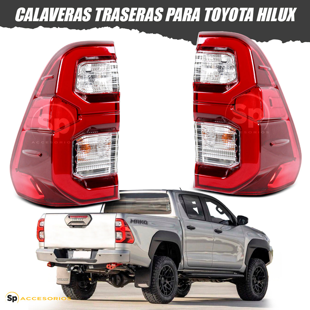 CALAVERAS TRASERAS LED PARA TOYOTA HILUX 2016-2023