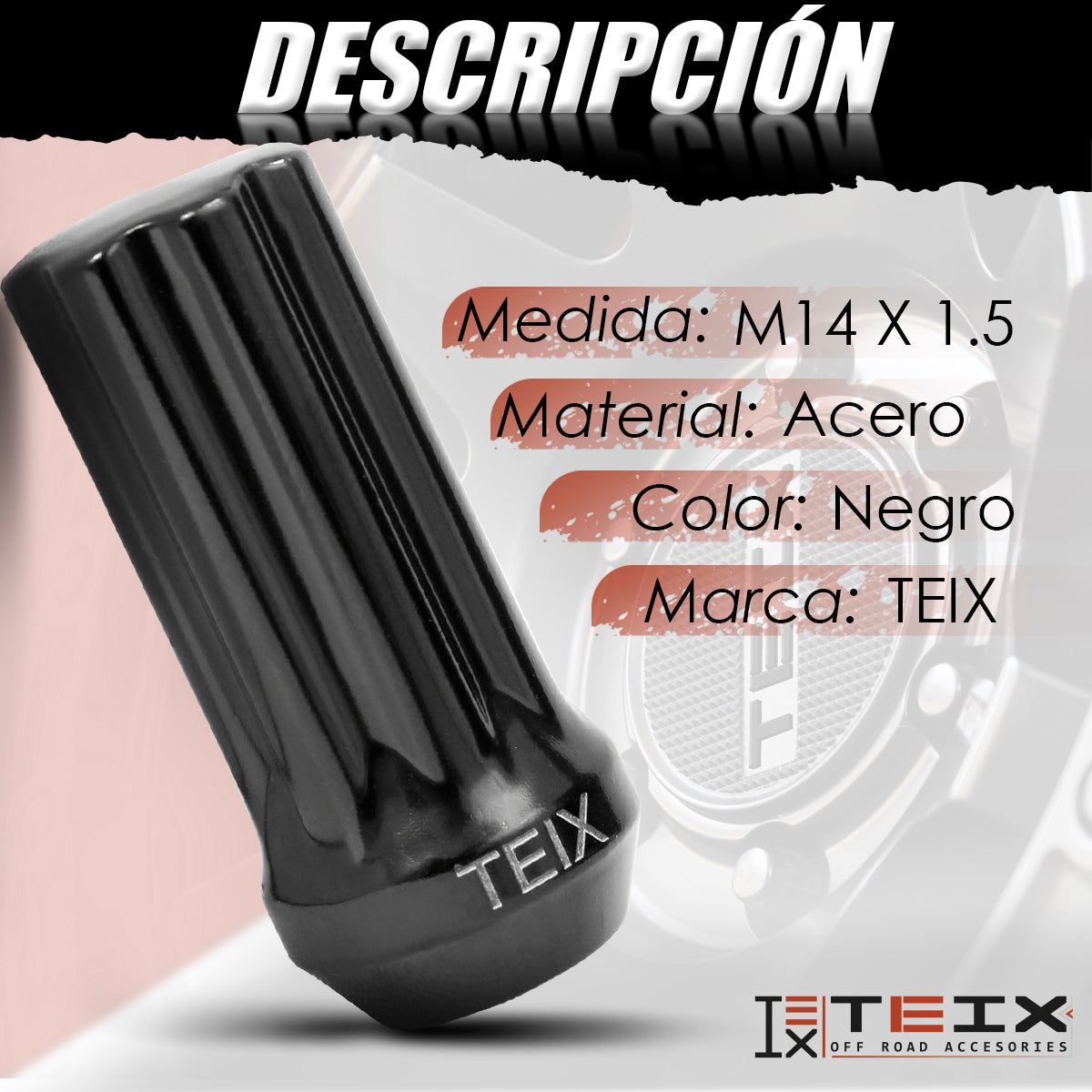 TUERCAS BIRLOS 14X1.5 24PZ SEGURIDAD TEIX OFF ROAD NEGROS