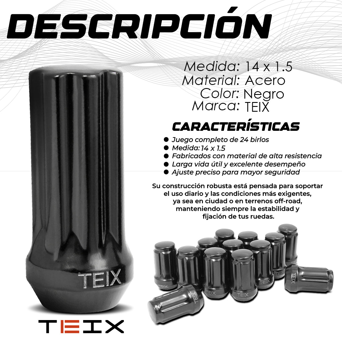 TUERCAS BIRLOS 14X1.5 24PZ SEGURIDAD TEIX OFF ROAD NEGROS