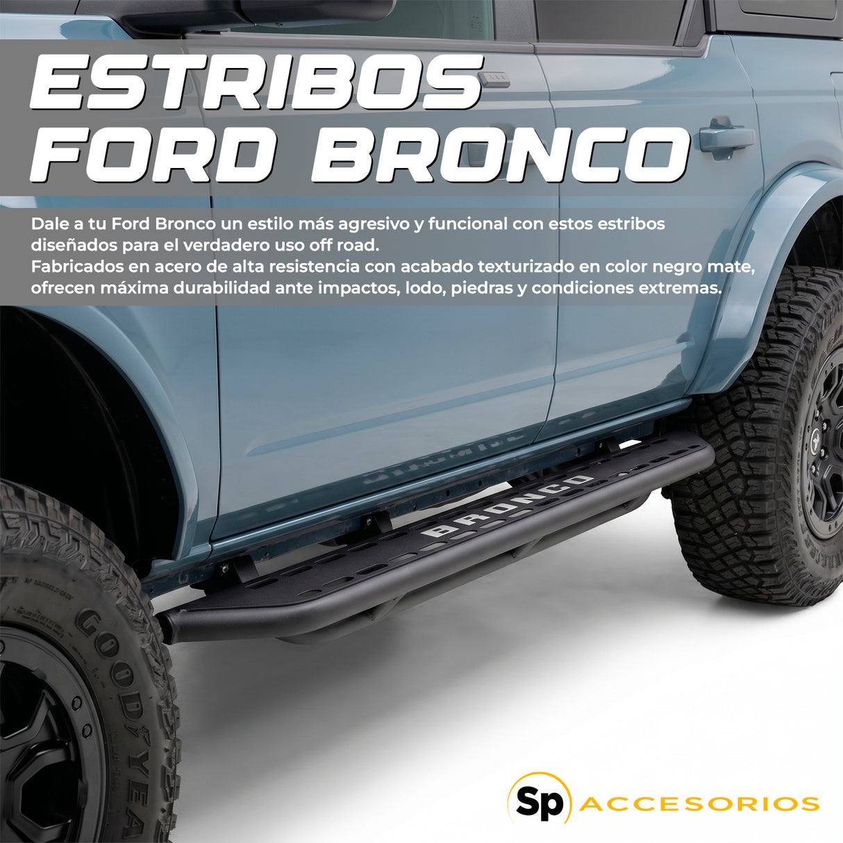 ESTRIBOS ROCKSLIDER FIJOS PARA FORD BRONCO 2021 - 2024 4 PUERTAS