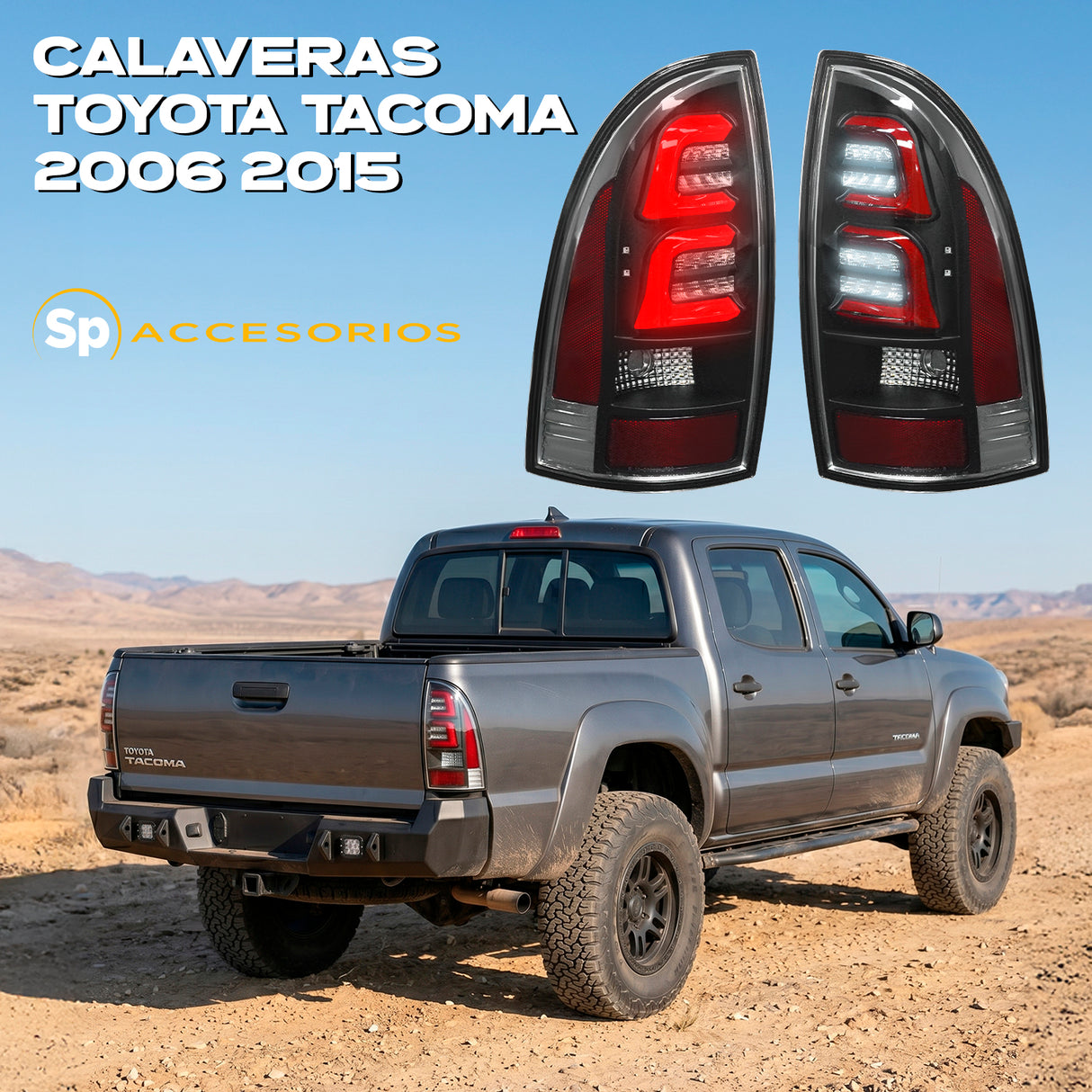 CALAVERAS TRASERAS LED PARA TOYOTA TACOMA 2006/2015