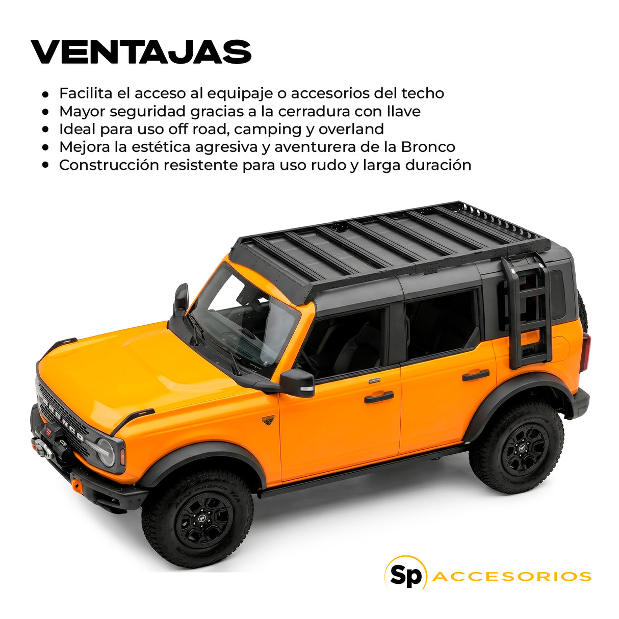 CANASTILLA DE TECHO CON ESCALERA FORD BRONCO 2021+