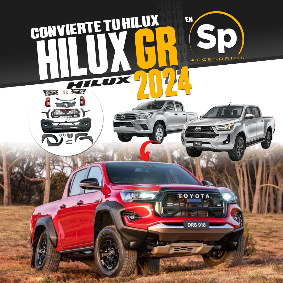 BODYKIT CONVERSIÓN PARA TOYOTA HILUX 2016 - 2023 A HILUX GR