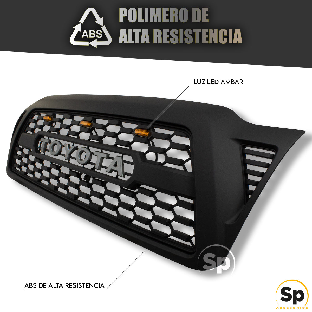 PARRILLA TRD PARA TOYOTA TACOMA 2005-2011 CON LED AMBAR