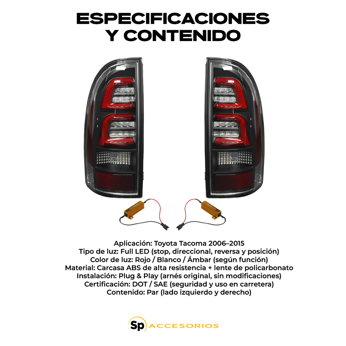 CALAVERAS TRASERAS LED PARA TOYOTA TACOMA 2006/2015