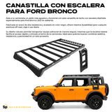 CANASTILLA DE TECHO CON ESCALERA FORD BRONCO 2021+