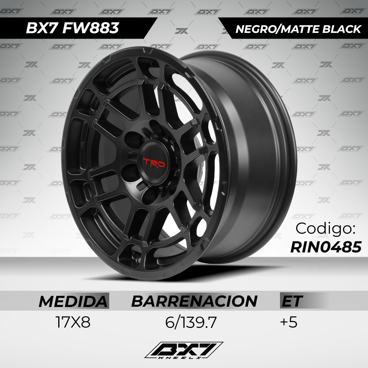 RIN BX7 FW8 17 6X139.7/ ET 5/ CB 106.1/ NEGRO/MATTE BLACK